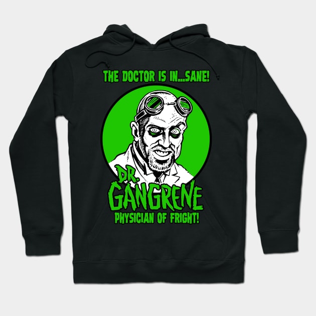 Dr. Gangrene - "The Doctor is in" Logo Hoodie by Dr. Gangrene